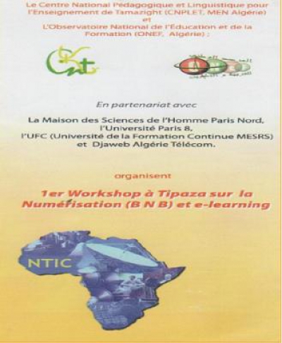 Workshop sur « La normalisation, la numérisation, la BNB et et le e-learning » le 28,29 Mai 2008 - Tipaza